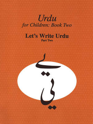 cover image of Urdu for Children, Book 2, Let's Write Urdu, Part 2